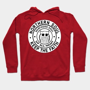 Northern Soul Badges, Wigan Up All Night Keep The Faith Hoodie